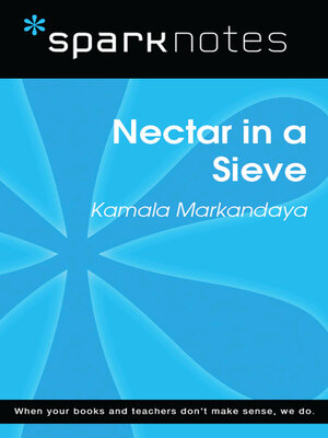 cover image of Nectar in a Sieve (SparkNotes Literature Guide)